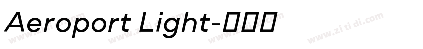Aeroport Light字体转换